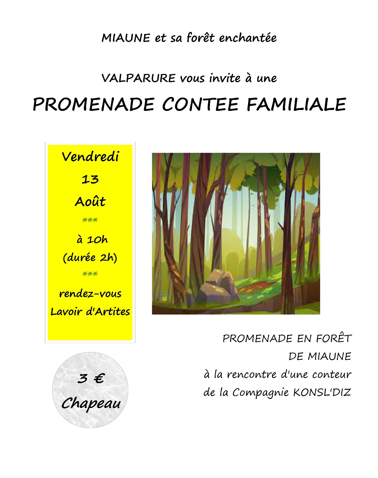 Promenade contée en forêt de Miaune Promenade contée en forêt de Miaune