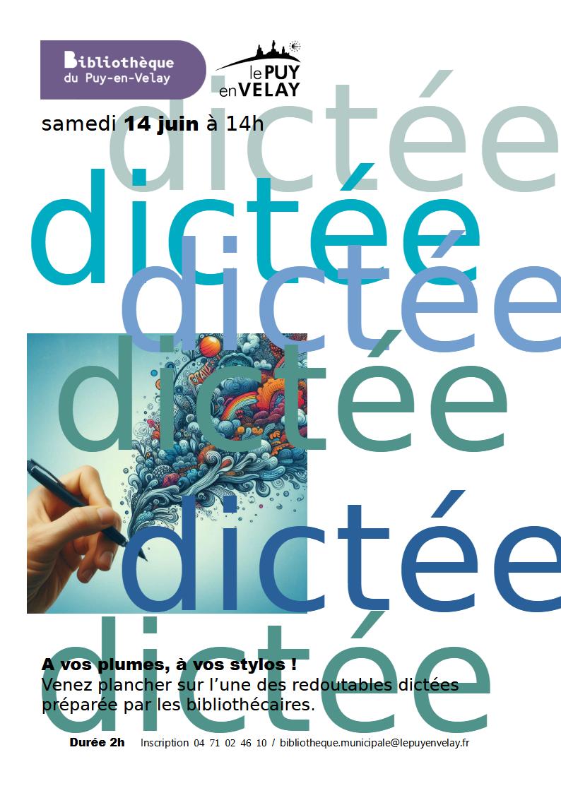Bibliothèque du Puy : Zéro fautes, dictée !_Le Puy-en-Velay Bibliothèque du Puy : Zéro fautes, dictée !_Le Puy-en-Velay