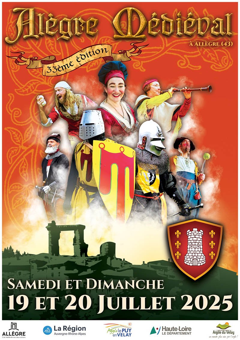 Fêtes Médiévales d'Allègre - Alègre Médiéval 33è édition_Allègre