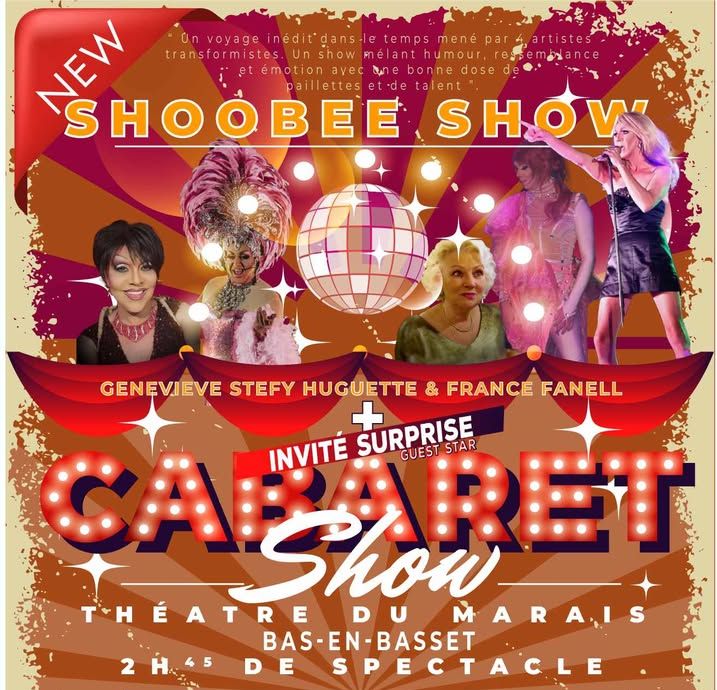 Week-end Cabaret Transformiste - Shoobee Show- nouveau spectacle 2025_Bas-en-Basset