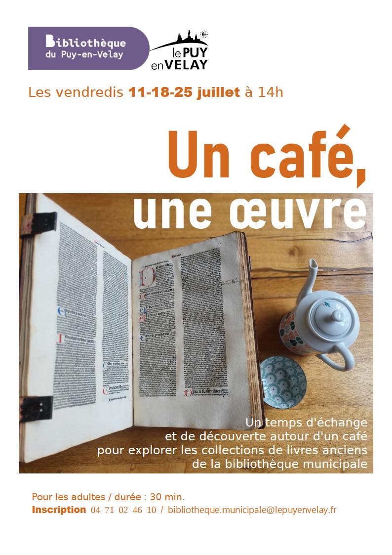 Bibliothèque du Puy : Conférence « Un café, une oeuvre »_Le Puy-en-Velay