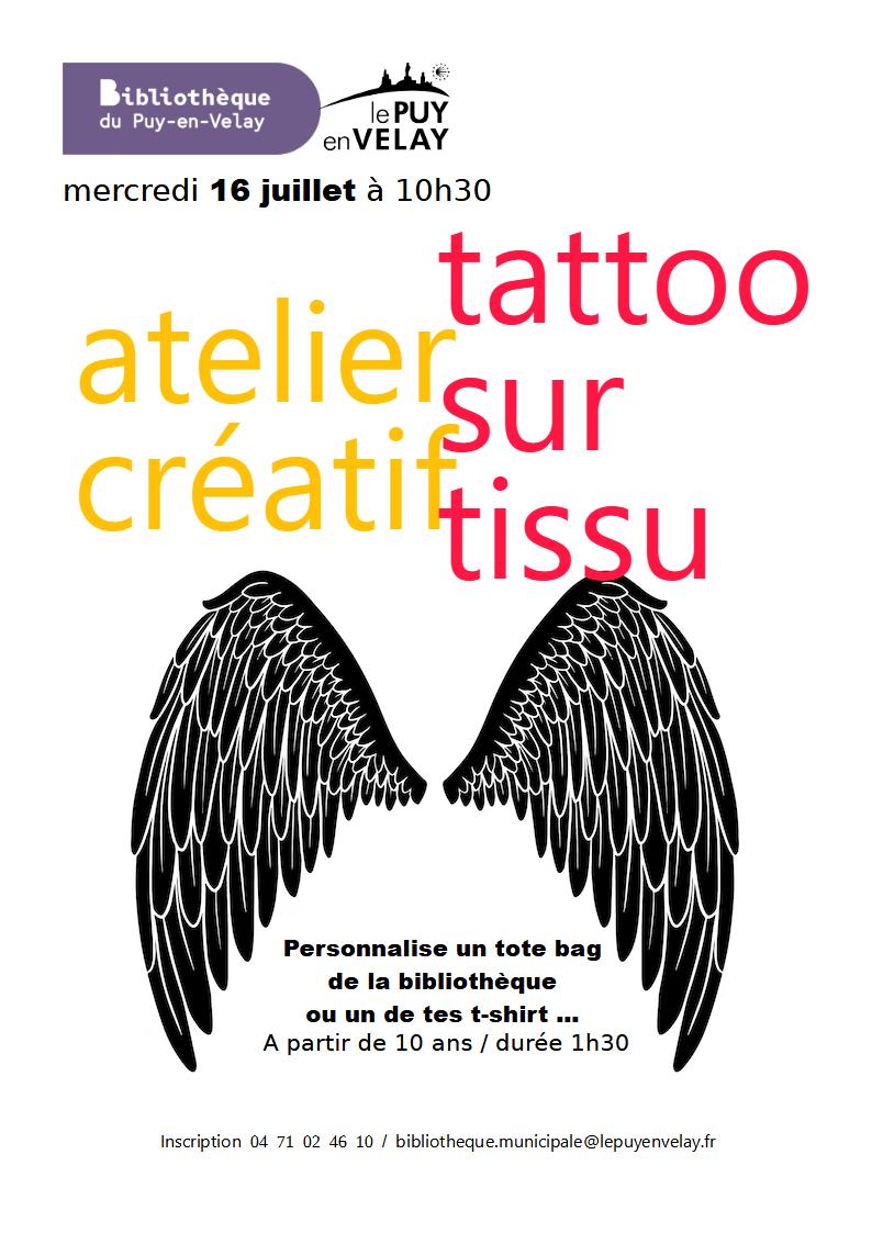 Bibliothèque du Puy : Atelier créatif « tattoo sur tissu »_Le Puy-en-Velay