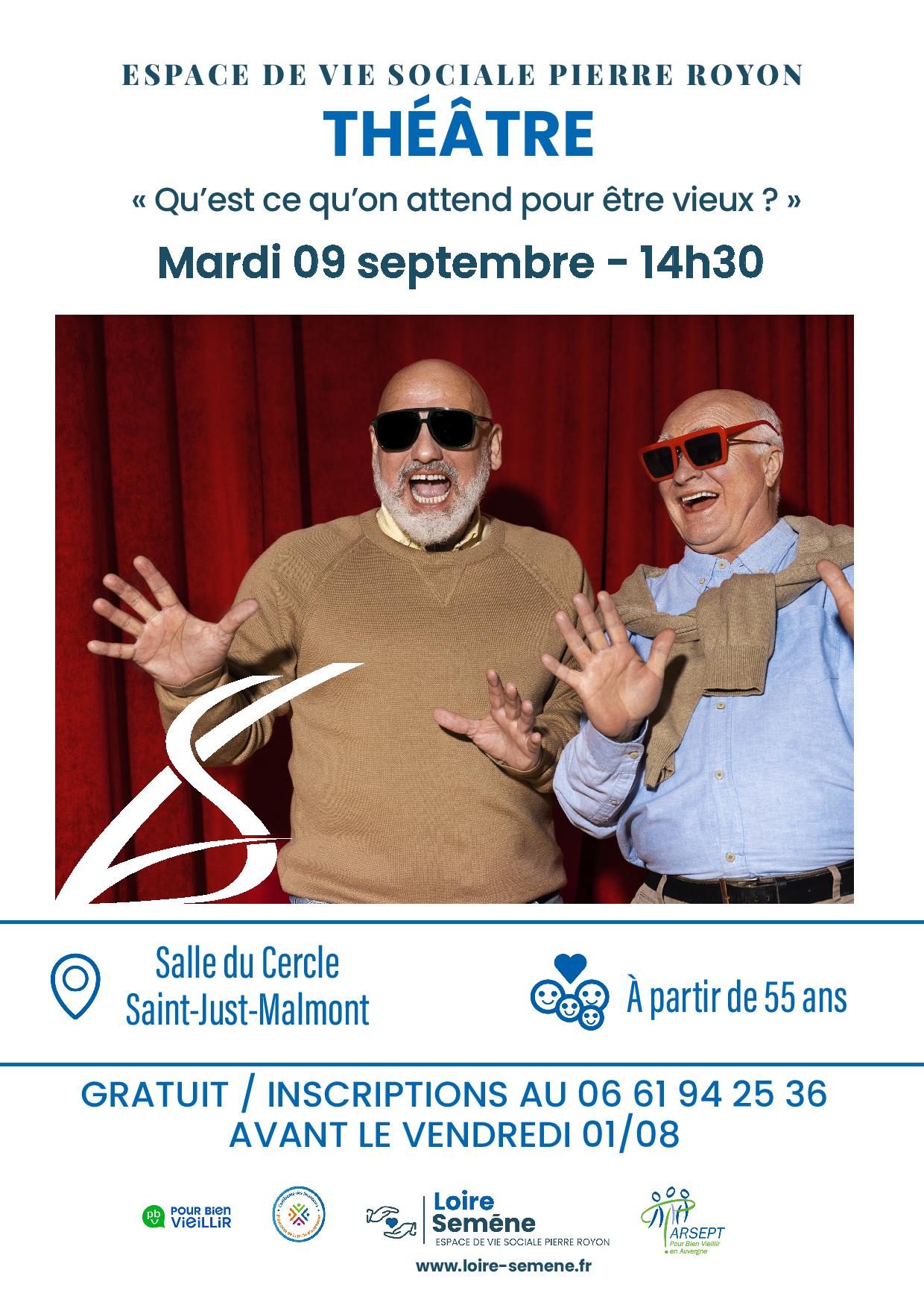 Théâtre "Qu'est-ce qu'on attend pour être heureux ?"_Saint-Just-Malmont