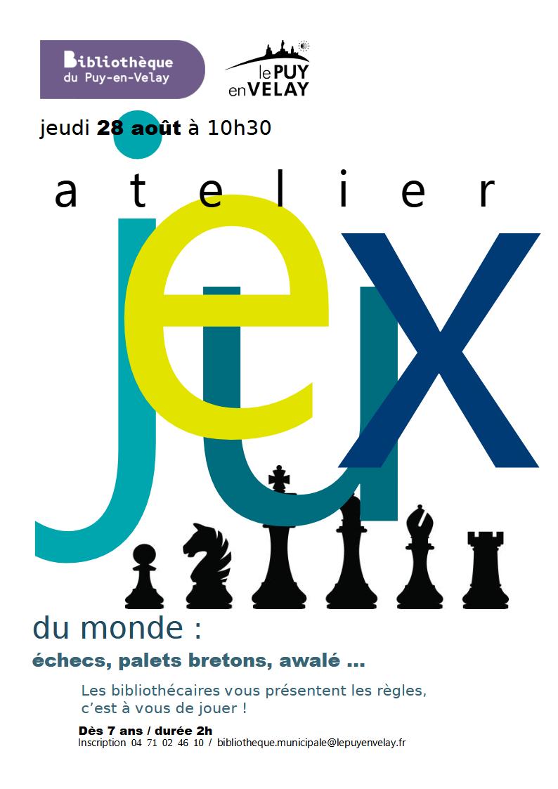 Bibliothèque du Puy : Atelier jeux du monde_Le Puy-en-Velay Bibliothèque du Puy : Atelier jeux du monde_Le Puy-en-Velay