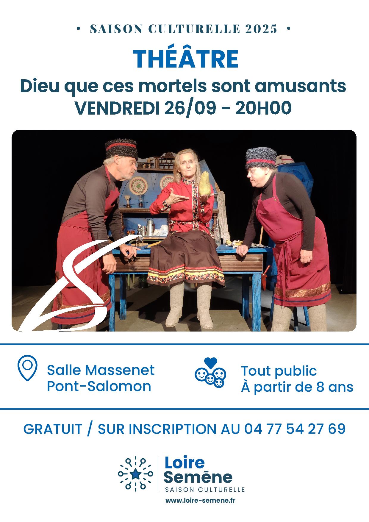 Théâtre "Dieu que ces mortels sont amusants"_Pont-Salomon