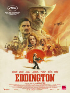 EVE-Séance de cinéma "Eddington " (VOSTF)_La Chaise-Dieu-Affiche