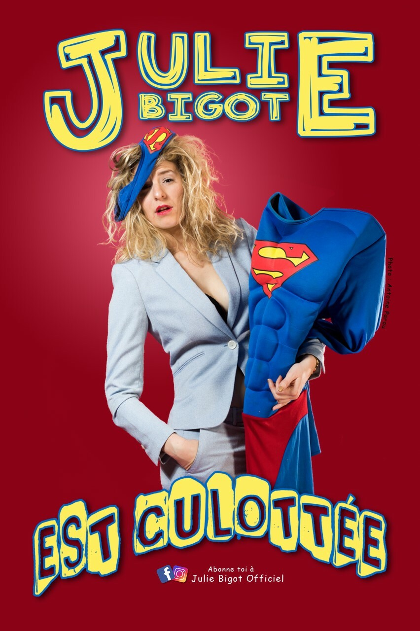 Spectacle : Julie Bigot est culottée_Brives-Charensac