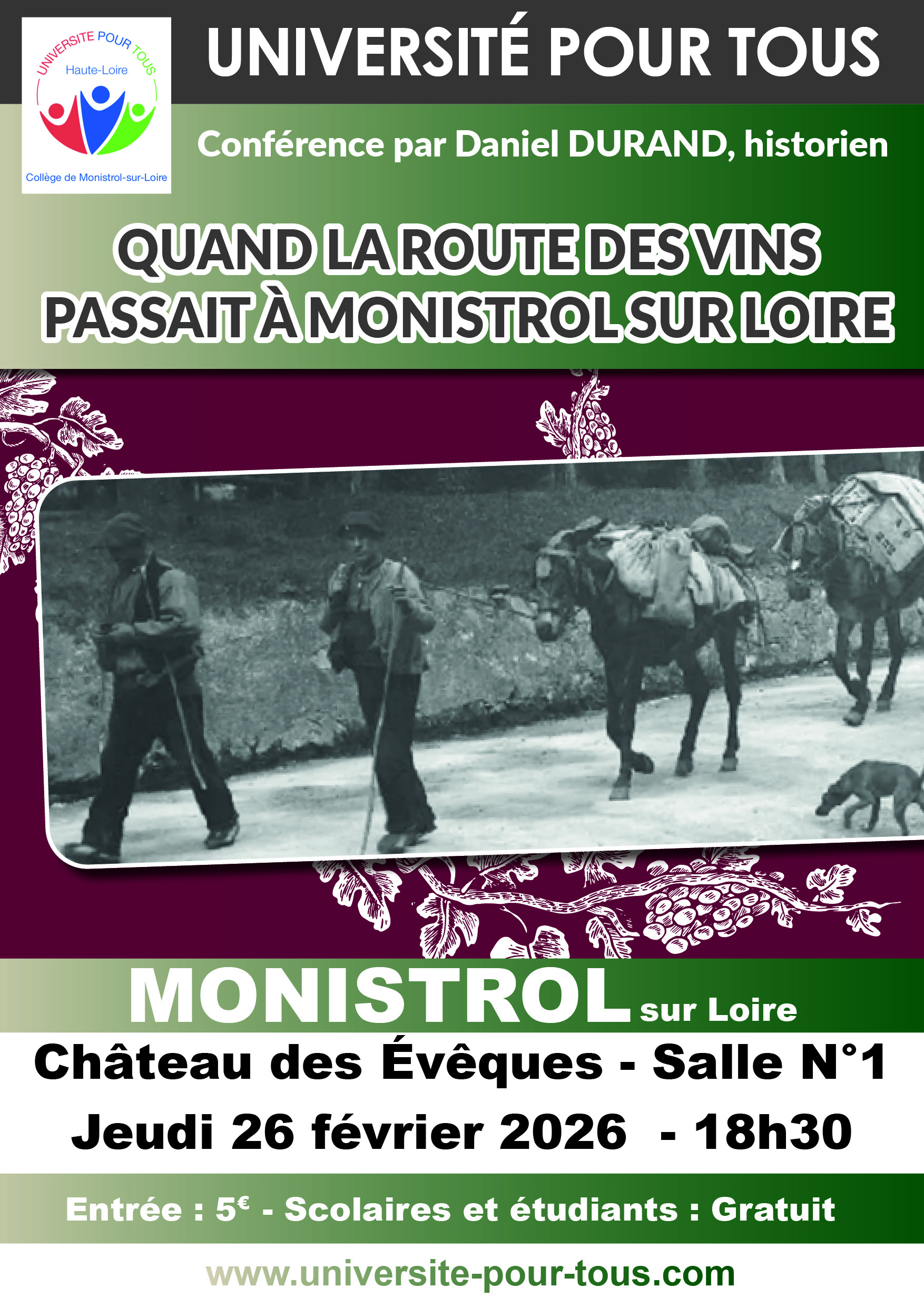CONFERENCE UPT Histoire et patrimoine en Haute-Loire: Quand la route des vins passait à Monistrol sur Loire_Monistrol-sur-Loire
