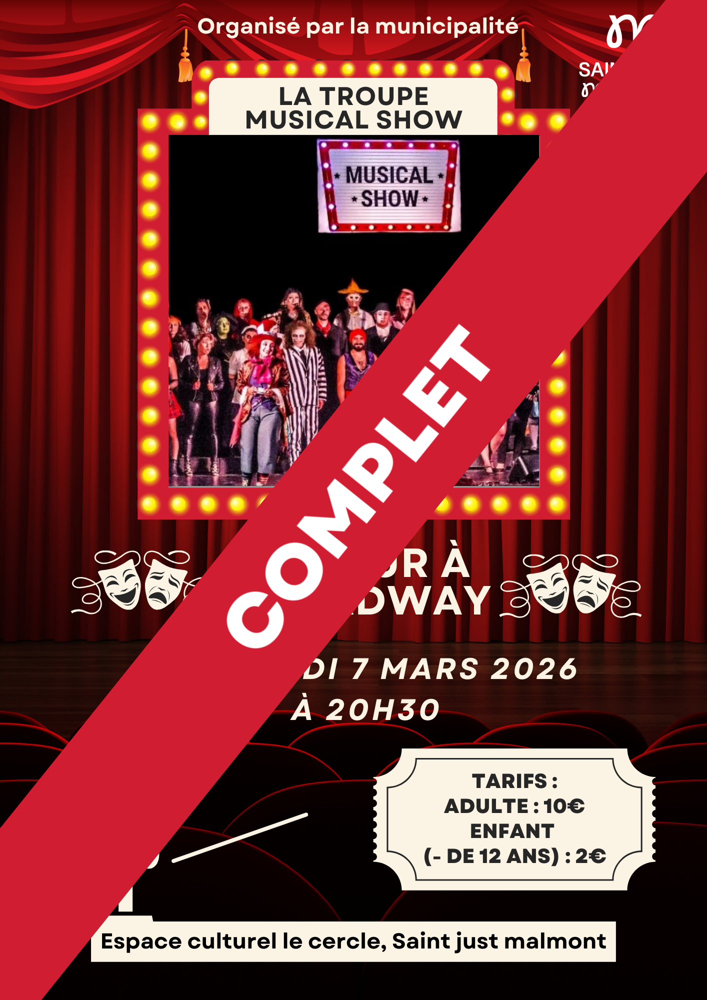[COMPLET] Spectacle du Musical Show - De retour à Broadway_Saint-Just-Malmont