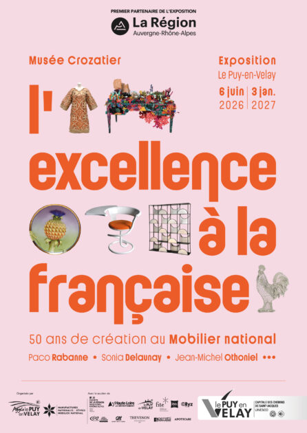 Exposition : L'excellence à la française, 50 ans de création au Mobilier national_Le Puy-en-Velay