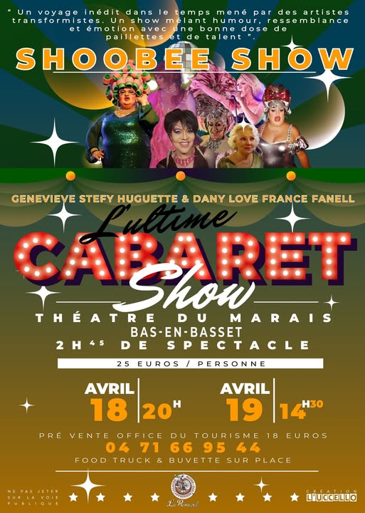 Week-end Cabaret Transformiste - Shoobee Show-l'ultime cabaret_Bas-en-Basset