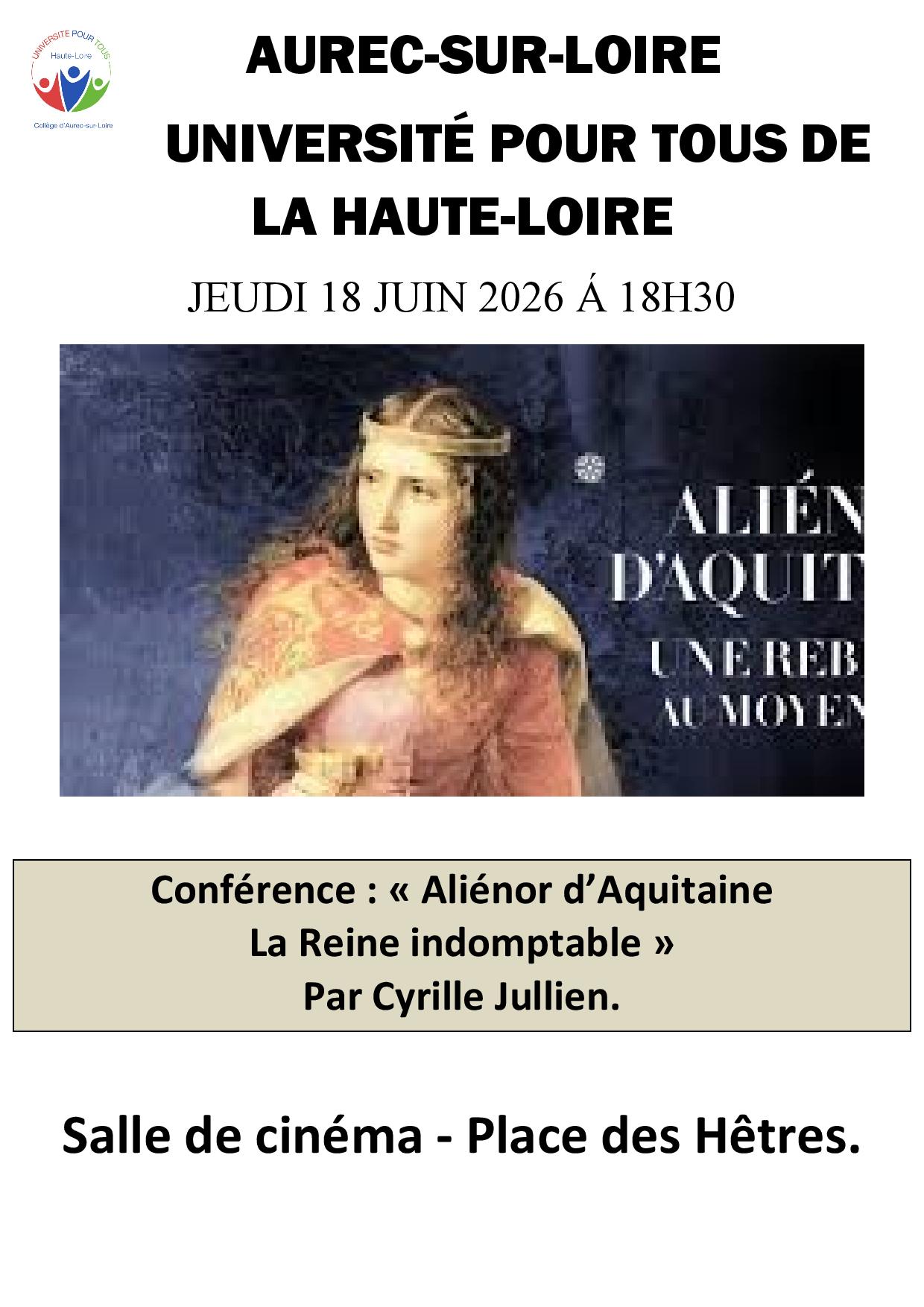 Conférence "Aliénor d'Aquitaine, la reine indomptable"_Aurec-sur-Loire