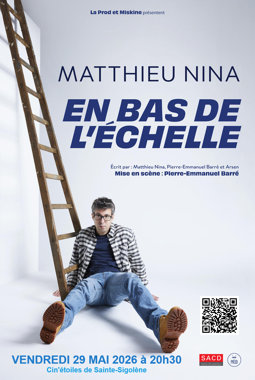 Saison Culturelle :  MATTHIEU NINA – « En bas de l’échelle ! »_Sainte-Sigolène