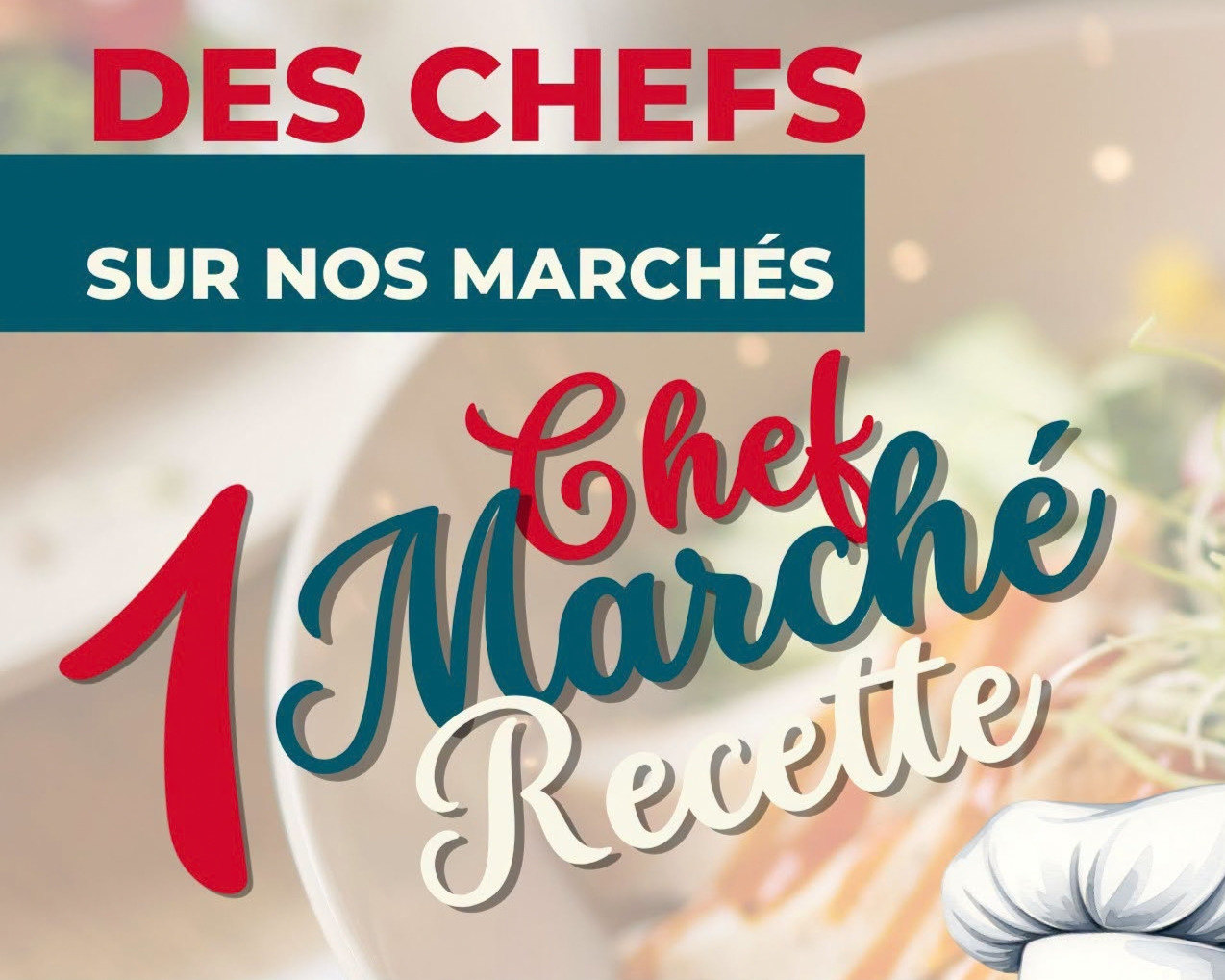 1 Marché, 1 Chef, 1 Recette_Saugues