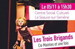 Les Trois Brigands - Cie Maintes et une fois