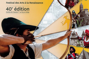 Fêtes Renaissance du Roi de l'Oiseau_Le Puy-en-Velay
