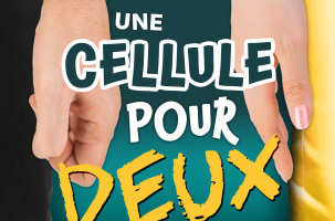 Spectacle : Une cellule pour deux_Brives-Charensac