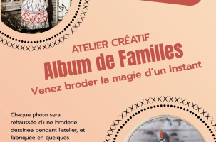 Atelier créatif Album de Familles - Venez broder la magie d'un instant_Retournac