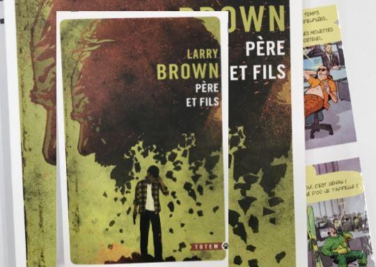 « Père et fils » de Larry Brown, publié le 1er janvier 2017